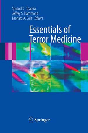 Essentials of Terror Medicine de Shmuel Shapira