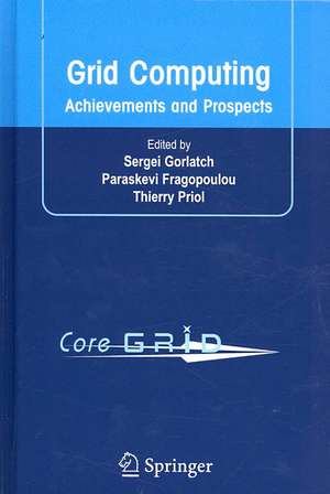 Grid Computing: Achievements and Prospects de Sergei Gorlatch