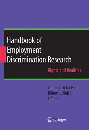 Handbook of Employment Discrimination Research: Rights and Realities de Laura Beth Nielsen