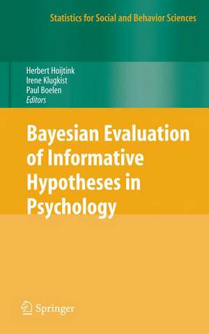 Bayesian Evaluation of Informative Hypotheses de Herbert Hoijtink