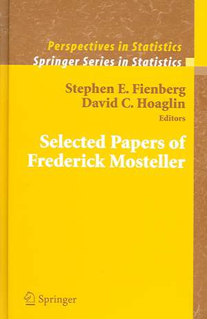 Selected Papers of Frederick Mosteller de Stephen E. Fienberg