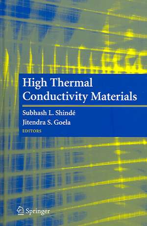 High Thermal Conductivity Materials de Subhash L. Shinde