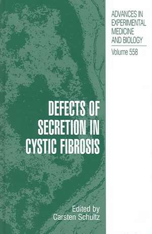 Defects of Secretion in Cystic Fibrosis de Carsten Schultz