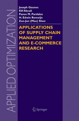 Applications of Supply Chain Management and E-Commerce Research de Joseph Geunes