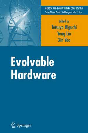 Evolvable Hardware de Tetsuya Higuchi