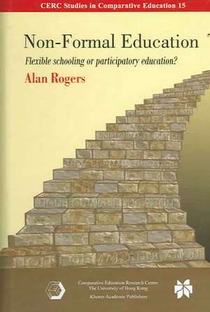 Non-Formal Education: Flexible Schooling or Participatory Education? de Alan Rogers