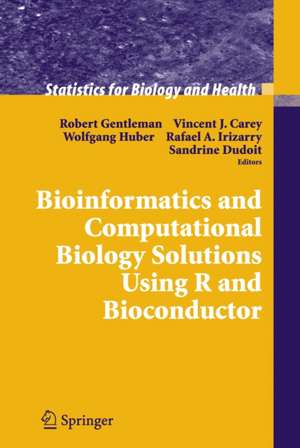 Bioinformatics and Computational Biology Solutions Using R and Bioconductor de Robert Gentleman