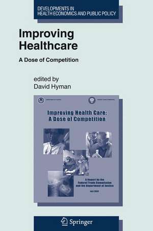 Improving Healthcare de David Hyman