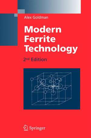 Modern Ferrite Technology de Alex Goldman