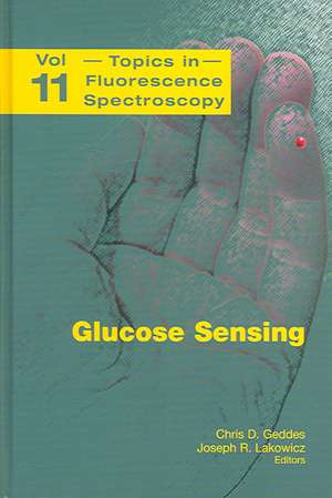 Glucose Sensing de Chris D Geddes