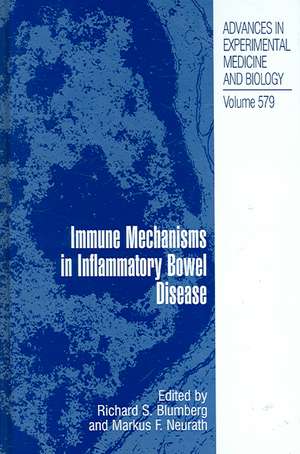 Immune Mechanisms in Inflammatory Bowel Disease de Richard Blumberg