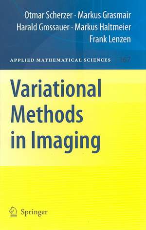 Variational Methods in Imaging de Otmar Scherzer