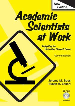 Academic Scientists at Work de Jeremy Boss