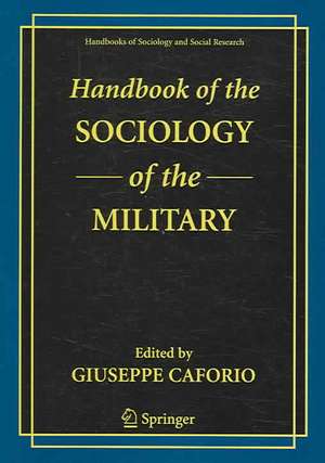 Handbook of the Sociology of the Military de Giuseppe Caforio