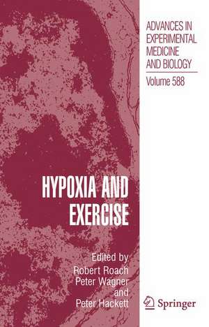 Hypoxia and Exercise de Robert Roach