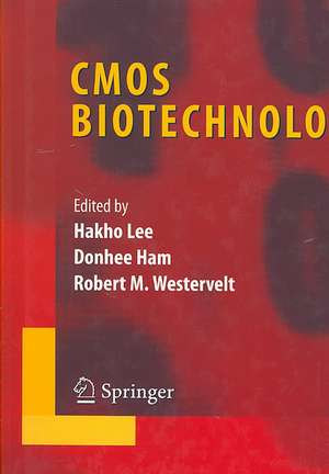 CMOS Biotechnology de Hakho Lee