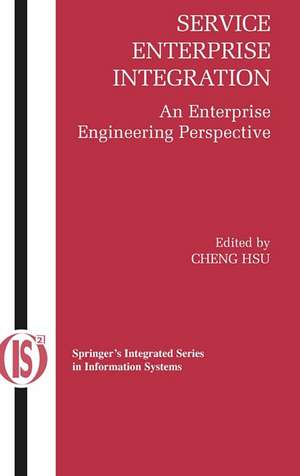 Service Enterprise Integration: An Enterprise Engineering Perspective de Cheng Hsu