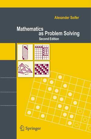 Mathematics as Problem Solving de Alexander Soifer