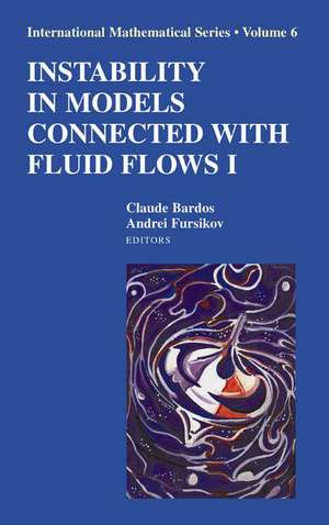 Instability in Models Connected with Fluid Flows I de Claude Bardos