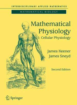Mathematical Physiology I de James Keener
