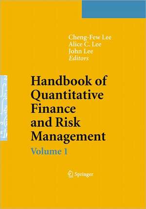 Handbook of Quantitative Finance and Risk Management de Cheng-Few Lee