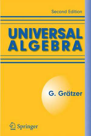 Universal Algebra de George Grätzer