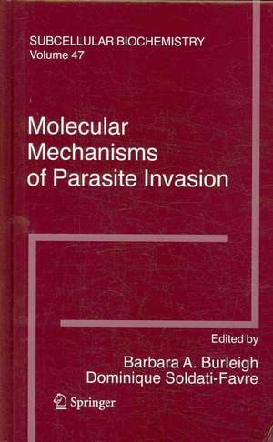 Molecular Mechanisms of Parasite Invasion de Barbara A. Burleigh