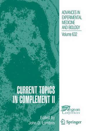 Current Topics in Complement II de John D. Lambris