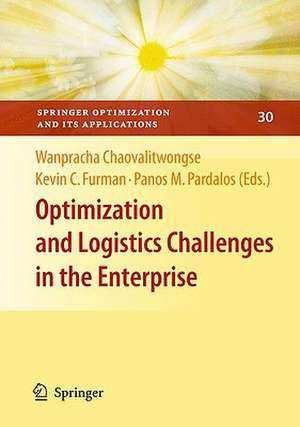 Optimization and Logistics Challenges in the Enterprise de Wanpracha Chaovalitwongse