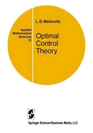 Optimal Control Theory de L.D. Berkovitz