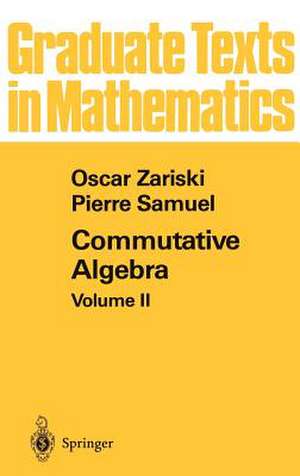 Commutative Algebra II de O. Zariski