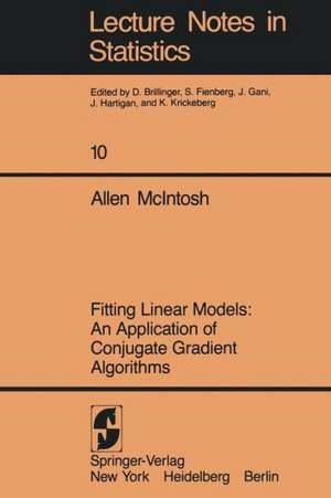 Fitting Linear Models: An Application of Conjugate Gradient Algorithms de A. McIntosh