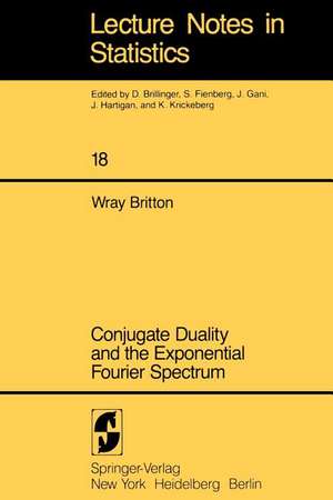 Conjugate Duality and the Exponential Fourier Spectrum de W. Britton