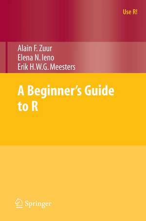 A Beginner's Guide to R de Alain Zuur