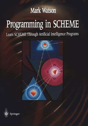 Watson, M: Programming in Scheme