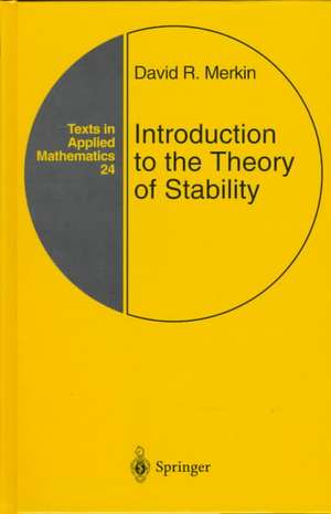 Introduction to the Theory of Stability de David R. Merkin