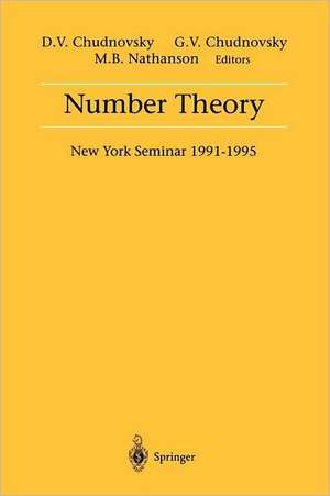 Number Theory: New York Seminar 1991–1995 de David V. Chudnovsky