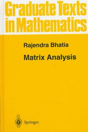 Matrix Analysis de Rajendra Bhatia