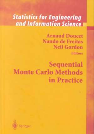 Sequential Monte Carlo Methods in Practice de Arnaud Doucet