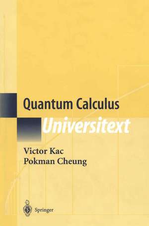 Quantum Calculus de Victor Kac