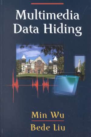 Multimedia Data Hiding de Min Wu