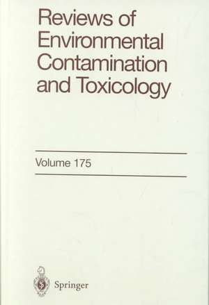 Reviews of Environmental Contamination and Toxicology 175