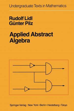 Applied Abstract Algebra de Rudolf Lidl