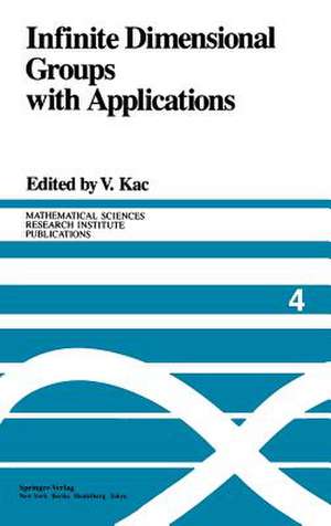 Infinite Dimensional Groups with Applications de Victor Kac