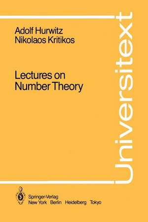 Lectures on Number Theory de Adolf Hurwitz