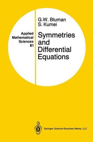 Symmetries and Differential Equations de George W. Bluman