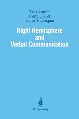 Right Hemisphere and Verbal Communication de John Boeglin