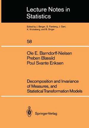 Decomposition and Invariance of Measures, and Statistical Transformation Models de OLE E. Barndorff-Nielsen