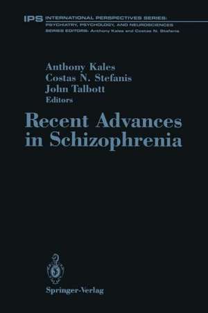 Recent Advances in Schizophrenia de Anthony Kales