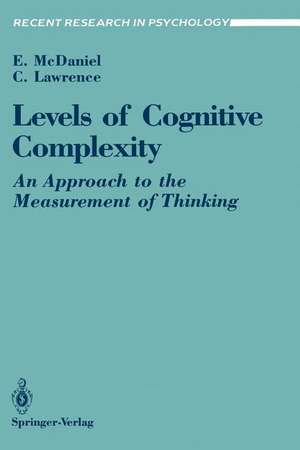 Levels of Cognitive Complexity: An Approach to the Measurement of Thinking de Ernest McDaniel